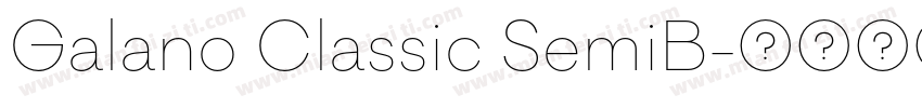 Galano Classic SemiB字体转换